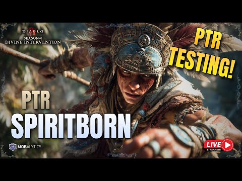 Spiritborn | PTR Testing | Diablo 4 Season 12 PTR