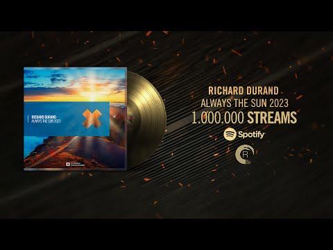Richard Durand - Always The Sun 2023 [Amsterdam Trance] Extended