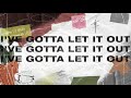 Let It Out Here Be Lions Official Lyric Video