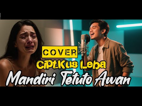 Mandiri Tetuto Awan||Lagu Nagi Larantuka||Cipt.Kus Leba