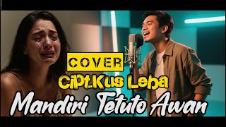 Download lagu Mandiri Tetuto Awan||Lagu Nagi Larantuka||Cipt.Kus Leba mp3