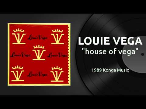 LOUIE VEGA - house of vega (1989)