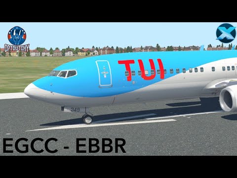 X-Plane 11 | Tui into Brussels | B738 | EGCC - EBBR | Manchester to Brussels