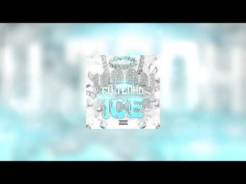 MC Zuuh - Eu Tenho Ice (Prod. Thicano Beatz)
