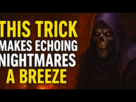 "This Trick Makes Echoing Nightmares a Breeze (Diablo 3)