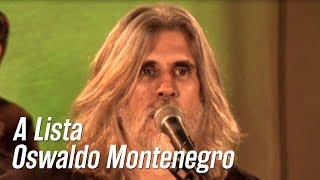 A Lista, de Oswaldo Montenegro.