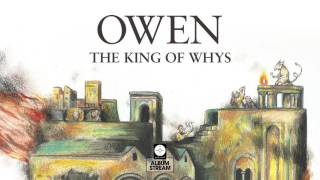 Owen - The King of Whys [FULL ALBUM STREAM]