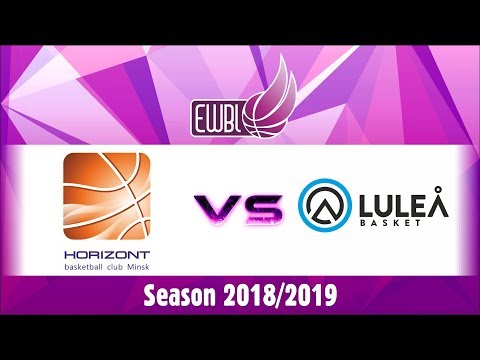 Horizont vs Lulea Basket - EWBL 2018/19