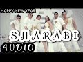 Sharabi FULL AUDIO Song HAPPY NEW YEAR Shah Rukh Khan Deepika Padukone