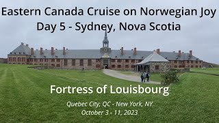 Eastern Canada cruise on Norwegian Joy - Sydney, NS
