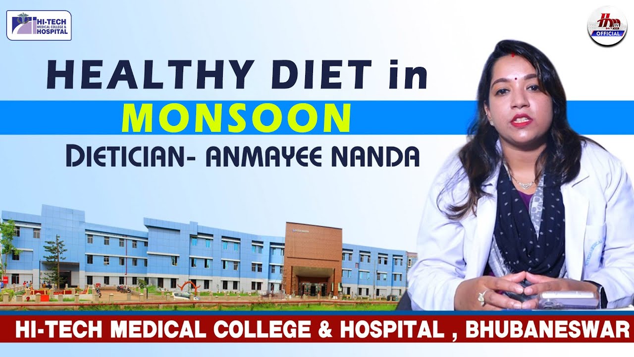 Monsoon Diet - Dietitian Anmayee Nanda