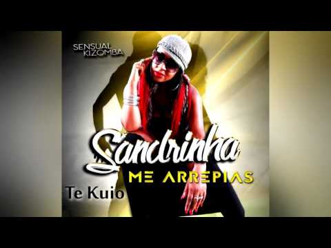 Sandrinha - Te Kuio