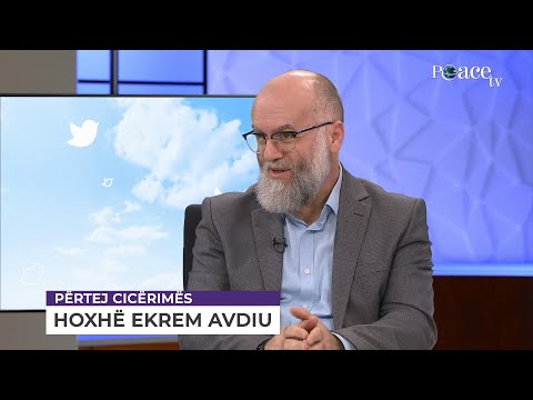 Përtej cicërimës | 228. Me hoxhën Ekrem Avdiu