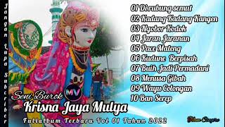 Download lagu fullalbum Mp3 Burok KRISNA JAYA MULYA Tahun 2022 mp3