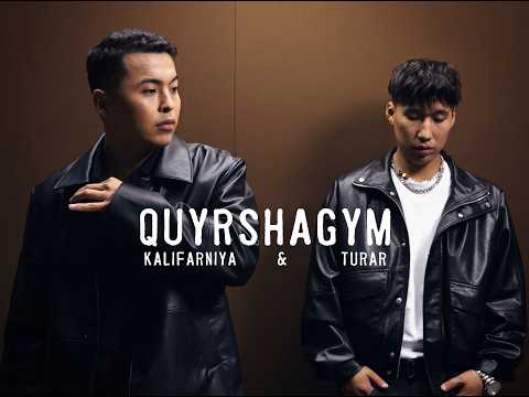 Kalifarniya & Turar - Quyrshagym [M/V]