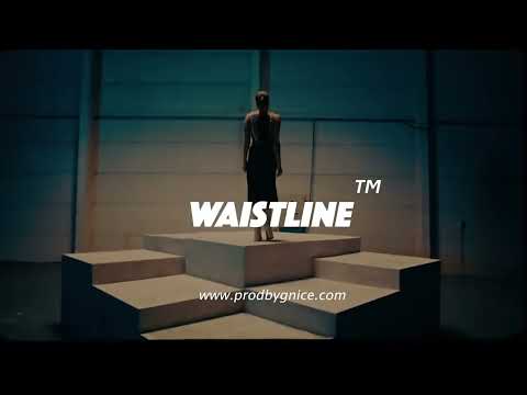 [FREE] ''Waistline'' | Frenna x Spanker | Type Beat ♨️