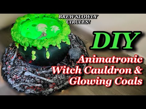Animated Witch’s Cauldron & Glowing Coals - DIY