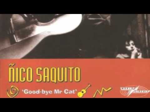 ADIOS COMPAY GATO- NICO SAQUITO