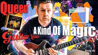 Queen - A Kind Of Magic - Guitar Lesson (Guitar Tab)