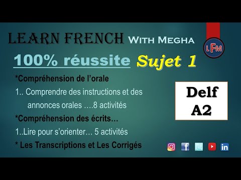 Delf A2 (100% Réussite: Topic1)