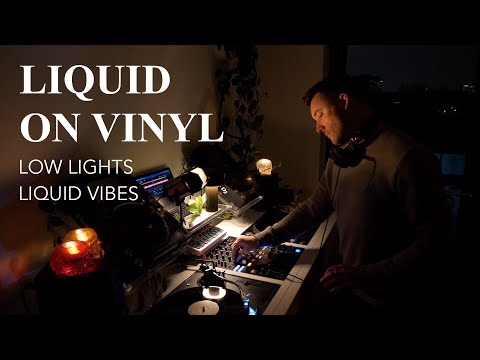 Liquid Drum & Bass | "Liquid Sessions" Part II (on Vinyl) | DJ Paul West