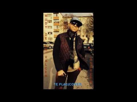 Rudy De La Valcea Si Andreea Te Plac Cover