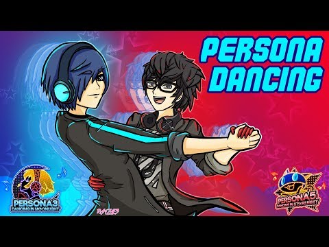 Persona 3 & 5 Dancing Every Single Night