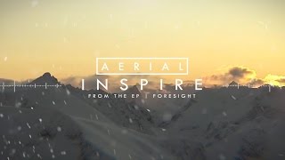 Aerial - Inspire / Interlude (Official Stream)