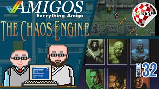 The Chaos Engine - Amigos: Everything Amiga 32