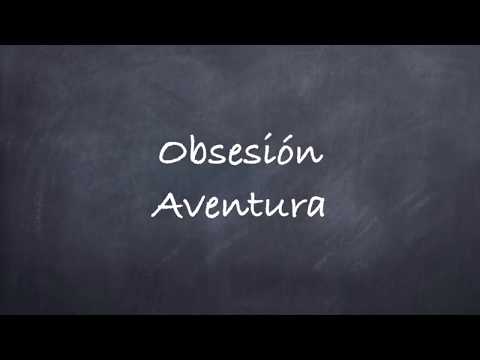 Obsesión -Aventura Lyrics