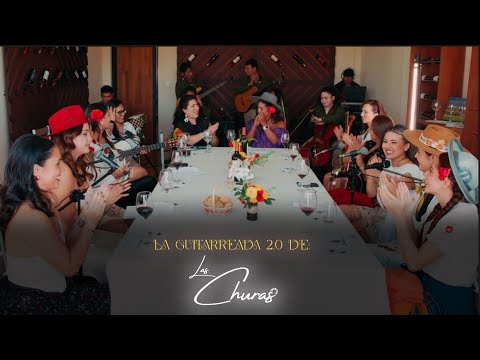 La Guitarreada de Las Churas 2.0 (Video Oficial)