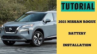 How to Install a 2021 Nissan Rogue Battery | Step by Step