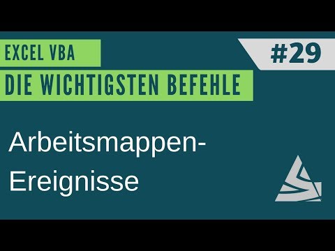 EXCEL VBA The Most Important Commands #29 - Workbook Events (Open, BeforeClose, BeforeSave)
