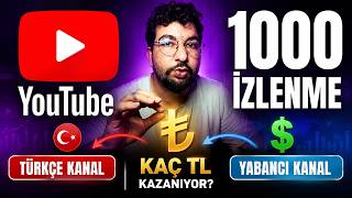 YouTube 1000 İzlenmeye Kaç TL Ödüyor? 🇹🇷 Türkçe vs 🌍 Yabancı Kanal Kaz