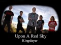 Upon A Red Sky - Kingslayer (HD) 