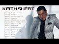 Keith Sweat Greatest Hits Full Album Best Songs Of Keith Sweat 2023 Greatest Hits