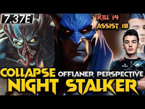🔥7.37E - Crazy Collapse Night Stalker the Offlane - Dota 2 Pro Full Gameplay (no commentary) | guide