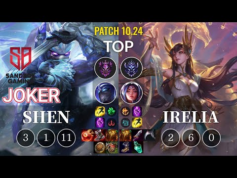 SB joker Shen vs Irelia Top - KR Patch 10.24