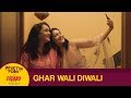 Dice Media | What The Folks | Diwali Special | Ghar Wali Diwali | ft. Eisha Chopra & Deepika Amin
