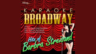 Let's Hear It for Me (In the Style of Barbra Streisand) (Karaoke Version)