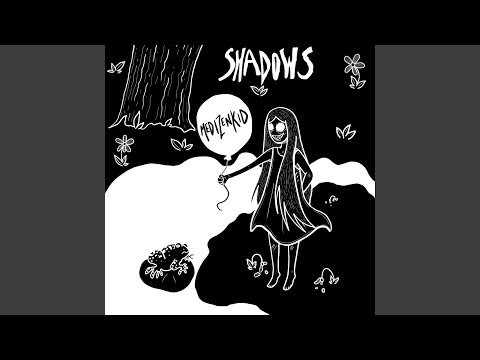 Shadows