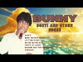 DOSTI AND OTHER SONGS A Compilation Of Songs Composed And Performed By Bunny