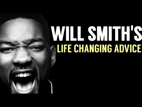 Will Smiths life advice will change you're life (MUST WATCH) | Will Smith Motivation