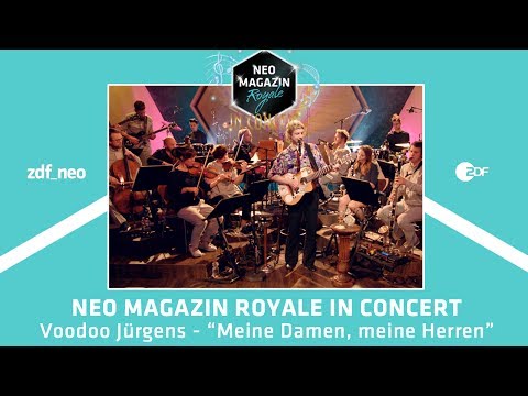 Voodoo Jürgens feat. RTO Ehrenfeld "Meine Damen, meine Herren" | NEO MAGAZIN ROYALE in Concert
