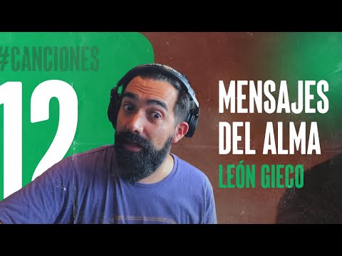 Mensajes Del Alma - León Gieco