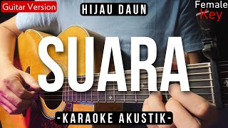 Download lagu Suara (Karaoke Akustik) - Hijau Daun, Tami Aulia (Female Key) mp3 Download lagu Suara (Karaoke Akustik) - Hijau Daun, Tami Aulia (Female Key) mp3