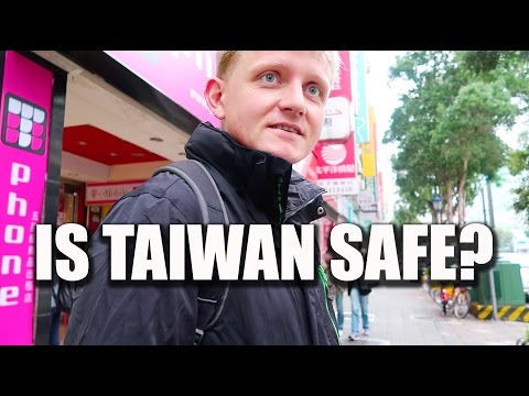 IS TAIWAN SAFE? 台灣安全嗎？