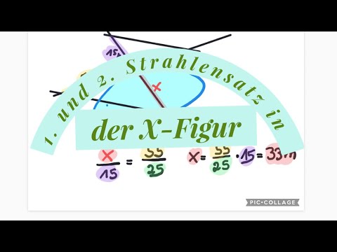 Strahlensätze in der X- Figur
