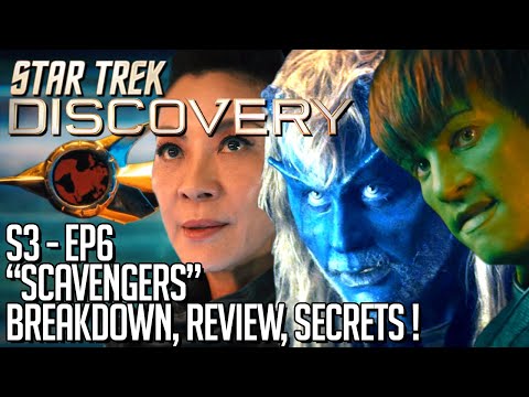 Star Trek Discovery Season 3 Episode 6 - Breakdown,  Review, Secrets!