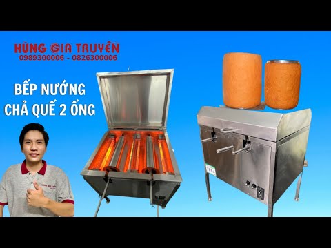 Bếp Nướng Chả Quế 2 Ống